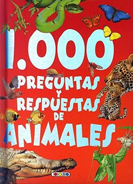 portada 1000 Preguntas y Respuestas de Animales (in Spanish)