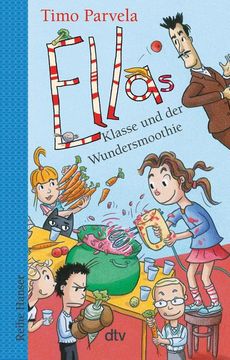 portada Ellas Klasse und der Wundersmoothie (en Alemán)