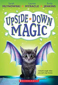 portada Upside-Down Magic (Upside-Down Magic #1) (en Inglés)