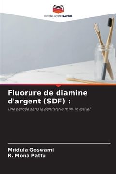 portada Fluorure de diamine d'argent (SDF) (in French)