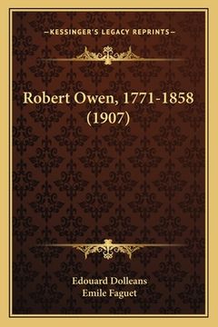 portada Robert Owen, 1771-1858 (1907) (en Francés)
