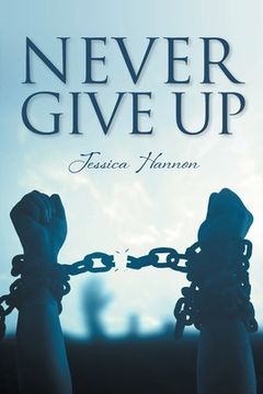 portada Never Give Up (in English)
