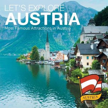 portada Let's Explore Austria (Most Famous Attractions in Austria)