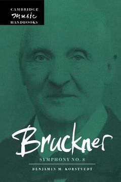 portada Bruckner: Symphony no. 8 (Cambridge Music Handbooks) (en Inglés)