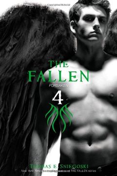 portada The Fallen 4: Forsaken by Sniegoski, Thomas e. Original Edition (8 (en Inglés)