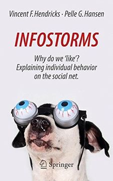 portada Infostorms: Why do we 'like'? Explaining individual behavior on the social net.
