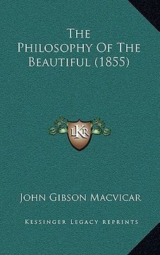 portada the philosophy of the beautiful (1855) (en Inglés)