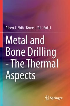 portada Metal and Bone Drilling - The Thermal Aspects (en Inglés)