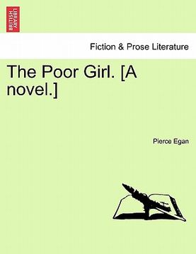 portada the poor girl. [a novel.] (en Inglés)
