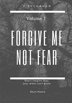 portada Forgive me not Fear (in English)