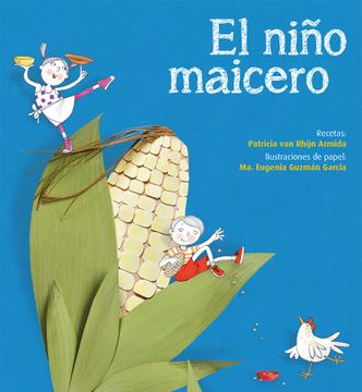 portada El niño maicero (in Spanish)