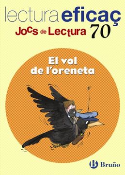 portada El vol de l'oreneta Joc de Lectura (Català - Material Complementari - Jocs De Lectura) (in Catalá)