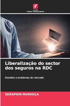 portada Liberalização do Sector dos Seguros na rdc (in Portuguese)