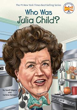 portada Who was Julia Child? (en Inglés)