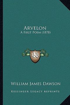 portada arvelon: a first poem (1878) (en Inglés)