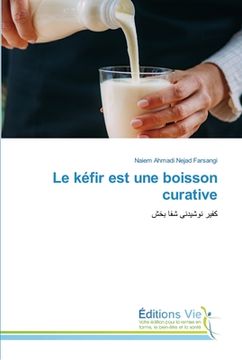portada Le kéfir est une boisson curative (in French)