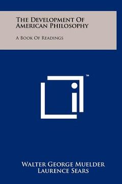 portada the development of american philosophy: a book of readings (en Inglés)