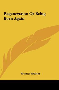 portada regeneration or being born again (in English)