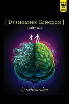 portada Dysmorphic Kingdom: a fairy tale