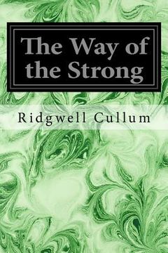 portada The Way of the Strong (en Inglés)