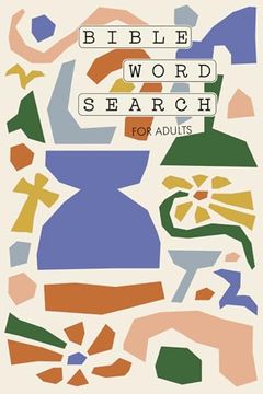portada Bible Word Search for Adults: A Modern Bible-Themed Word Search Activity Book to Strengthen Your Faith (in English)