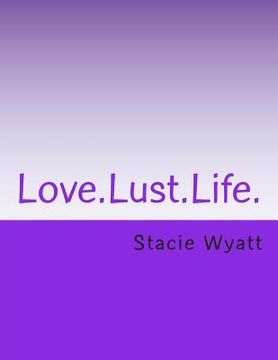 portada Love.Lust.Life. (en Inglés)