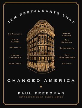 portada Ten Restaurants That Changed America (en Inglés)