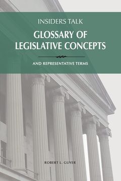 portada Insiders Talk: Glossary of Legislative Concepts and Representative Terms