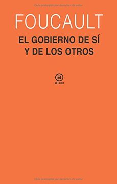 portada El gobierno de s? y de los otros: Curso del Coll?ge de France (1982-1983) (in Spanish)