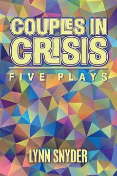 portada Couples in Crisis: Five Plays (en Inglés)