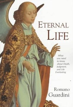 portada Eternal Life: What you Need to Know About Death, Judgment, and Life Everlasting (in English)
