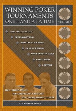 portada winning poker tournaments one hand at a time volume iii (en Inglés)
