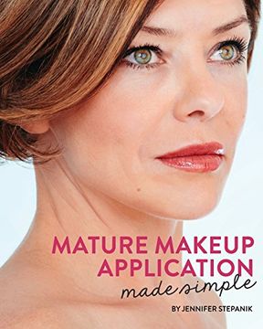 portada Mature Makeup Application Made Simple (en Inglés)