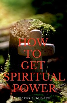 portada How to Get Spiritual Power (en Inglés)