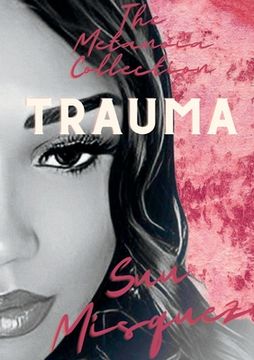 portada The Metanoia Collection: Trauma (in English)