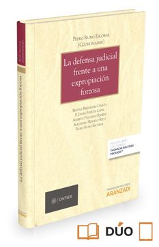 portada La Defensa Judicial Frente a una Expropiación Forzosa (Papel + E-Book) (Monografía) (in Spanish)