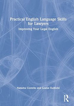 portada Practical English Language Skills for Lawyers: Improving Your Legal English (en Inglés)