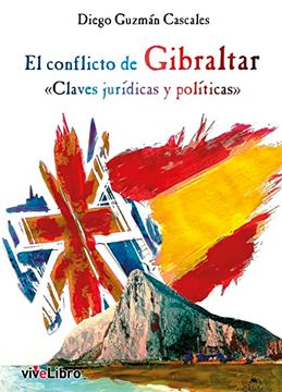 portada El Conflicto de Gibraltar (in Spanish)