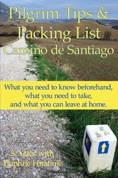 portada Pilgrim Tips & Packing List Camino de Santiago: What you need to know beforehand, what you need to take, and what you can leave at home.