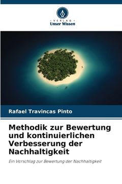 portada Methodik zur Bewertung und kontinuierlichen Verbesserung der Nachhaltigkeit (en Alemán)