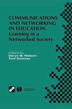 portada Communications and Networking in Education: Learning in a Networked Society (en Inglés)