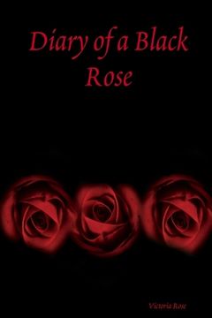 portada Diary of a Black Rose (in English)