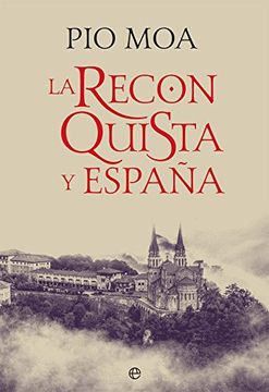 portada La Reconquista y España (in Spanish)