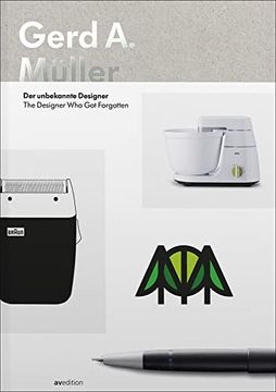 portada Gerd a. Müller: Der Unbekannte Designer. The Designer who got Forgotten