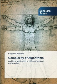portada Complexity of Algorithms: And their application to different areas of mathematics