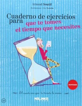 portada Cuaderno de Ejercicios Para que te Tomes el Tiempo que Necesites (in Spanish)