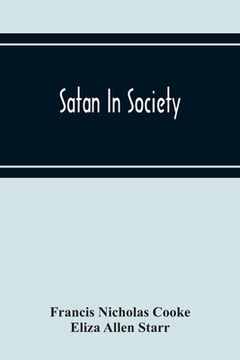 portada Satan In Society (en Inglés)