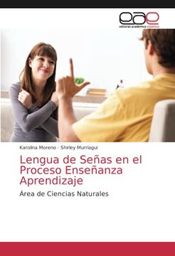 portada Lengua de Señas en el Proceso Enseñanza Aprendizaje: Área de Ciencias Naturales
