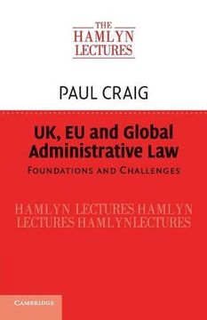 portada Uk, eu and Global Administrative law (The Hamlyn Lectures) (en Inglés)