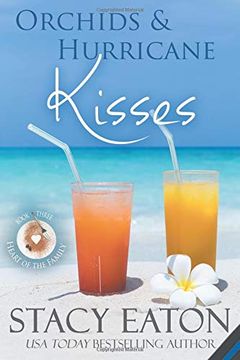 portada Orchids & Hurricane Kisses (Heart of the Family) (Volume 3) (en Inglés)